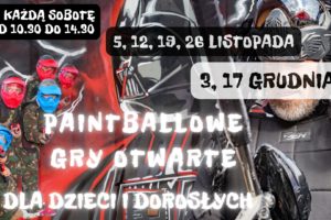Paintball – Gry Otwarte na Arenie Mocy harmonogram 2022
